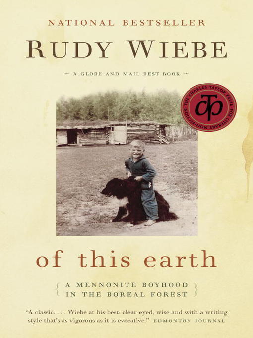 Title details for Of This Earth by Rudy Wiebe - Available